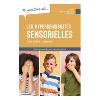 10 questions sur les hypersensibilits sensorielles